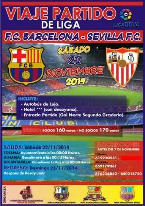 LAS PEÑAS BARCELONISTAS DE TOTANA, ALHAMA Y BENIEL ORGANIZAN UN VIAJE AL PARTIDO FC BARCELONA - SEVILLA