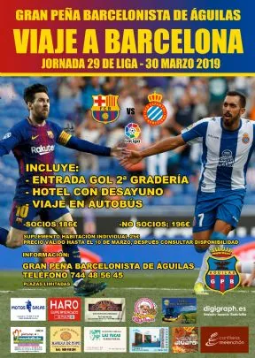 VIAJE AL PARTIDO FC BARCELONA - RCD ESPAÑOL